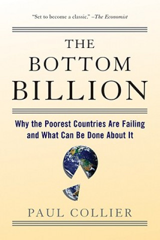 Kniha The Bottom Billion Paul Collier