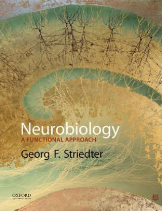 Kniha Neurobiology Georg F. Striedter