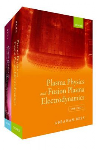 Carte Plasma Physics and Fusion Plasma Electrodynamics Abraham Bers