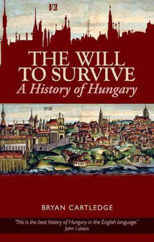 Könyv The Will to Survive Bryan Cartledge