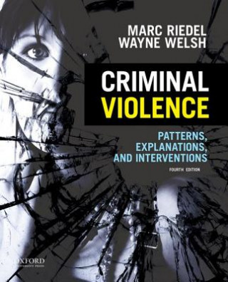 Kniha Criminal Violence Marc Riedel