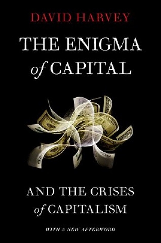 Книга The Enigma of Capital David Harvey