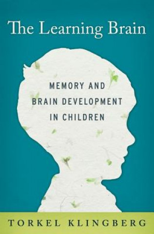 Kniha The Learning Brain Torkel Klingberg