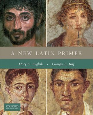 Carte A New Latin Primer Mary C. English