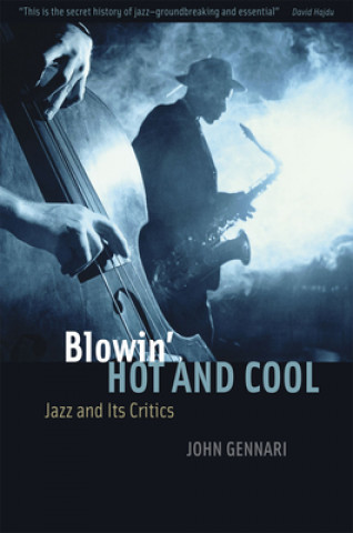 Könyv Blowin' Hot and Cool John Gennari