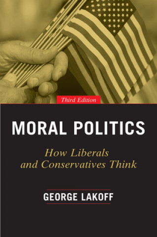 Kniha Moral Politics George Lakoff