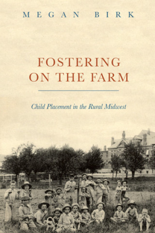 Book Fostering on the Farm Megan Birk