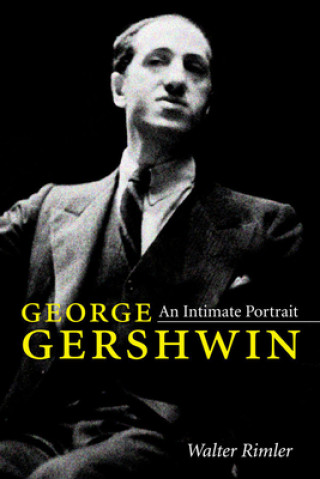 Kniha George Gershwin Walter Rimler