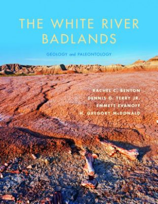 Könyv White River Badlands Rachel C. Benton