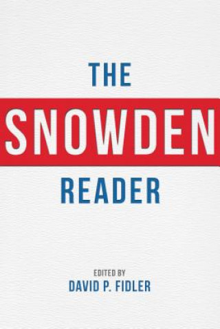 Книга Snowden Reader David P. Fidler
