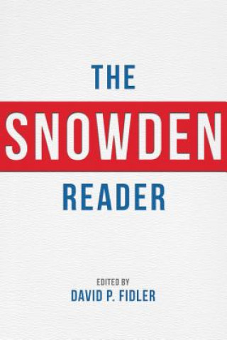 Knjiga Snowden Reader David P. Fidler