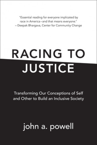 Kniha Racing to Justice John A. Powell