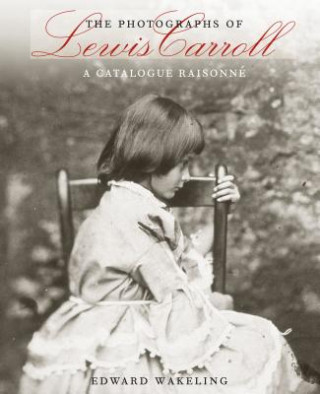 Kniha Photographs of Lewis Carroll Edward Wakeling