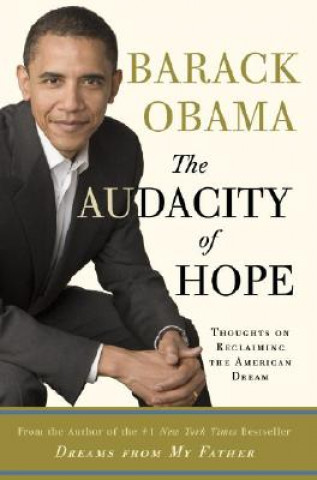 Kniha The Audacity of Hope Barack Obama