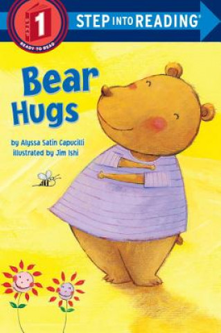 Kniha Bear Hugs Alyssa Satin Capucilli