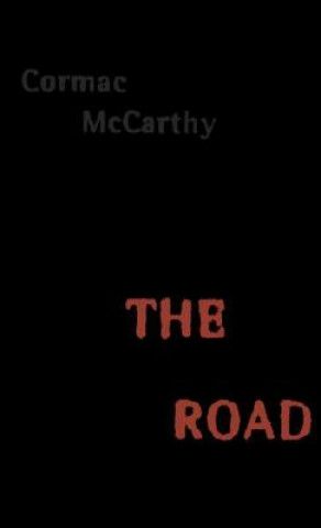 Kniha The Road Cormac McCarthy