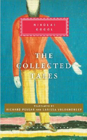 Könyv The Collected Tales Nikolai Vasilevich Gogol