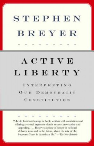 Könyv Active Liberty Stephen Breyer