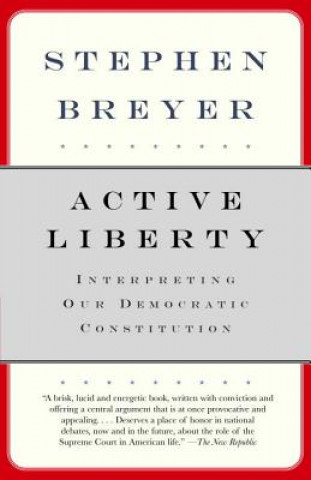 Książka Active Liberty Stephen Breyer