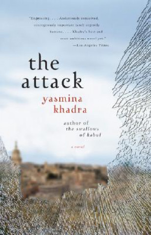 Книга The Attack Yasmina Khadra