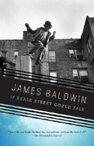 Kniha If Beale Street Could Talk James Baldwin