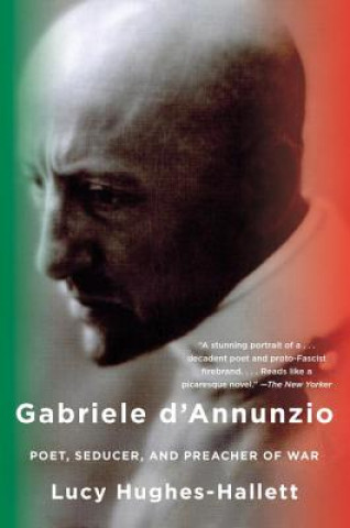 Buch Gabriele D'annunzio Lucy Hughes-Hallett