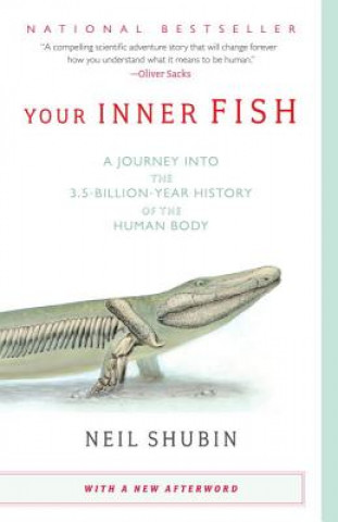 Kniha Your Inner Fish Neil Shubin
