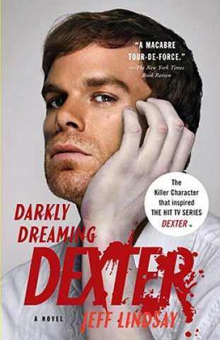 Książka Darkly Dreaming Dexter Jeffry P. Lindsay