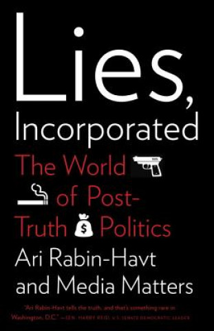 Carte Lies, Incorporated Ari Rabin-Havt