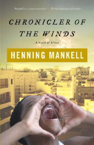 Kniha Chronicler of the Winds Henning Mankell