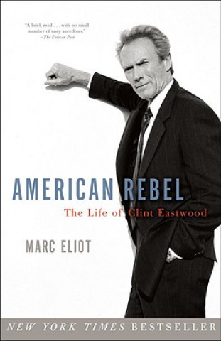 Kniha American Rebel Marc Eliot