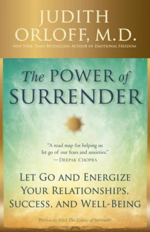 Knjiga The Power of Surrender Judith Orloff