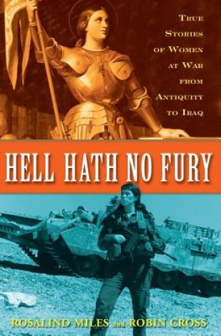 Kniha Hell Hath No Fury Rosalind Miles