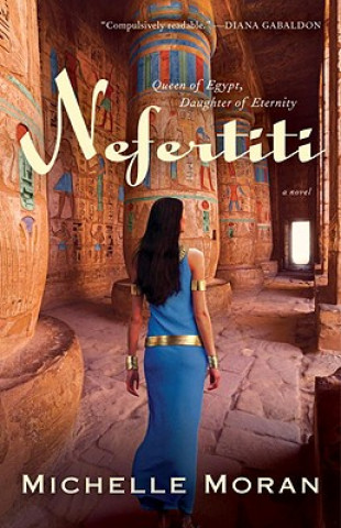 Книга Nefertiti Michelle Moran