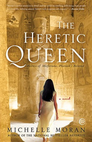 Kniha The Heretic Queen Michelle Moran