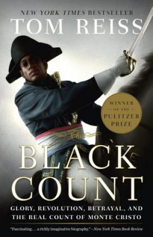 Könyv The Black Count Tom Reiss