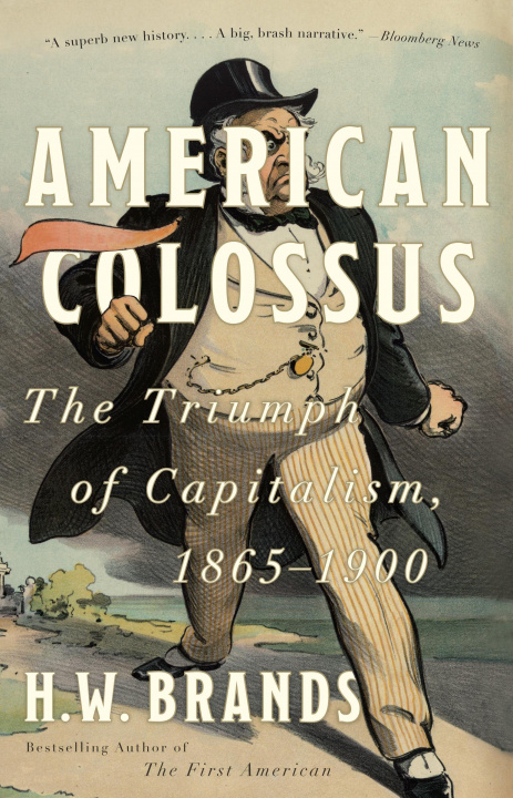 Book American Colossus H. W. Brands