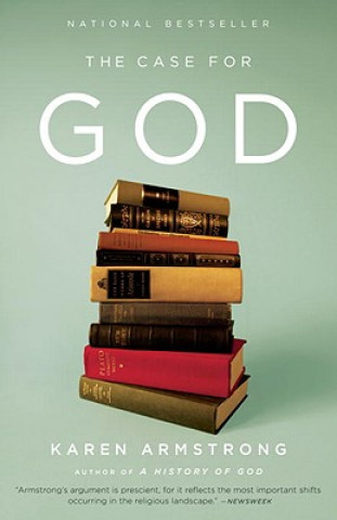 Carte The Case for God Karen Armstrong