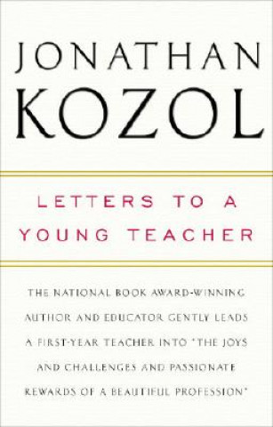 Kniha Letters to a Young Teacher Jonathan Kozol