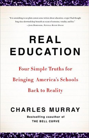Kniha Real Education Charles Murray