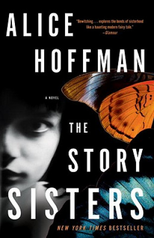 Książka The Story Sisters Alice Hoffman