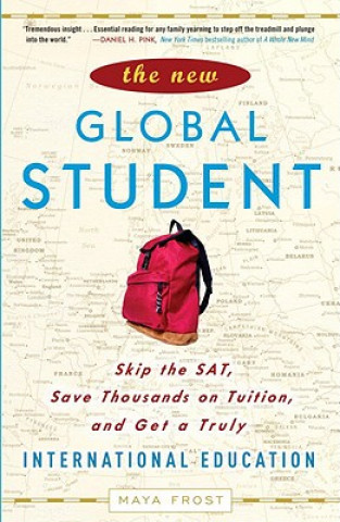 Könyv The New Global Student Maya Frost
