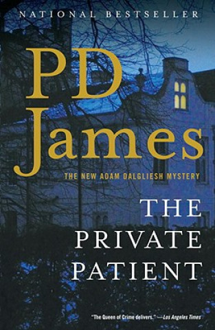 Kniha The Private Patient P D James