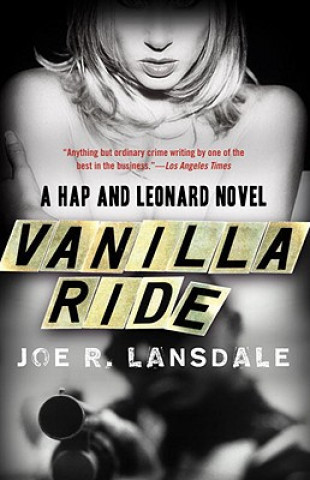 Kniha Vanilla Ride Joe R. Lansdale