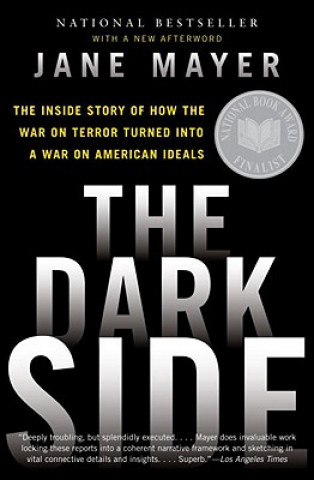 Kniha The Dark Side Jane Mayer