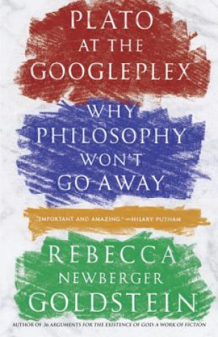 Книга Plato at the Googleplex Rebecca Newberger Goldstein
