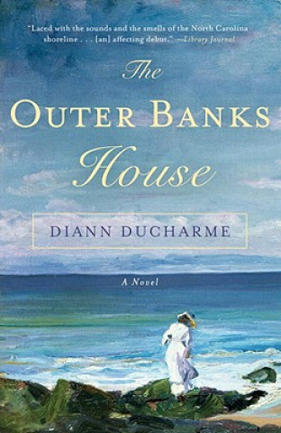 Könyv The Outer Banks House Diann Ducharme