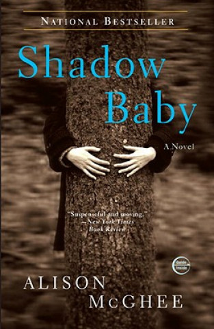 Carte Shadow Baby Alison McGhee