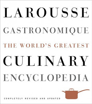 Knjiga Larousse Gastronomique Librairie Larousse