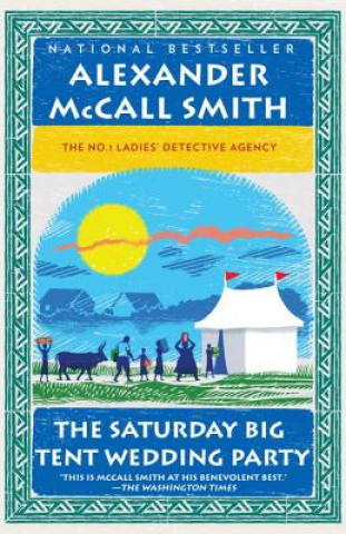 Knjiga The Saturday Big Tent Wedding Party Alexander McCall Smith